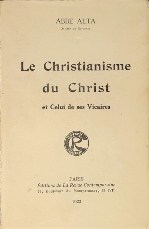 Le christianisme du Christ et celui de ses Vicaires