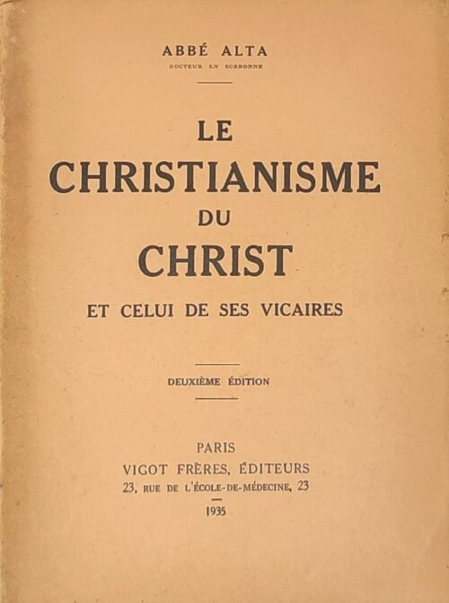 Le christianisme du Christ et celui de ses Vicaires