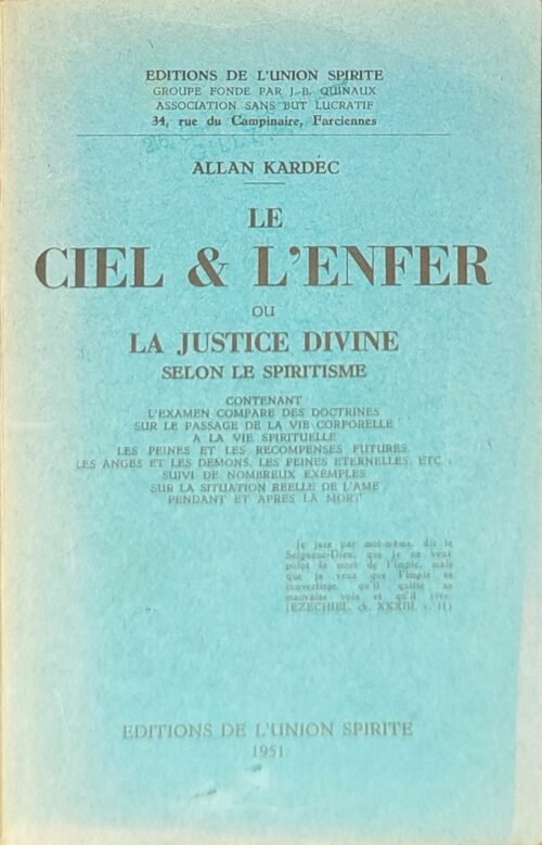 Le Ciel et l’Enfer ou la Justice Divine selon le spiritisme...
