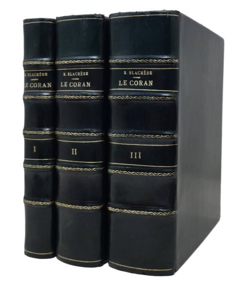 Le Coran. Volume I : Introduction au Coran. Volumes II et III : Traduction selon un essai de reclassement des sourates