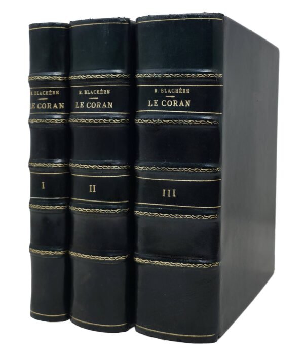 Le Coran. Volume I : Introduction au Coran. Volumes II et III : Traduction selon un essai de reclassement des sourates