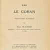 Le Coran. Volume I : Introduction au Coran. Volumes II et III : Traduction selon un essai de reclassement des sourates