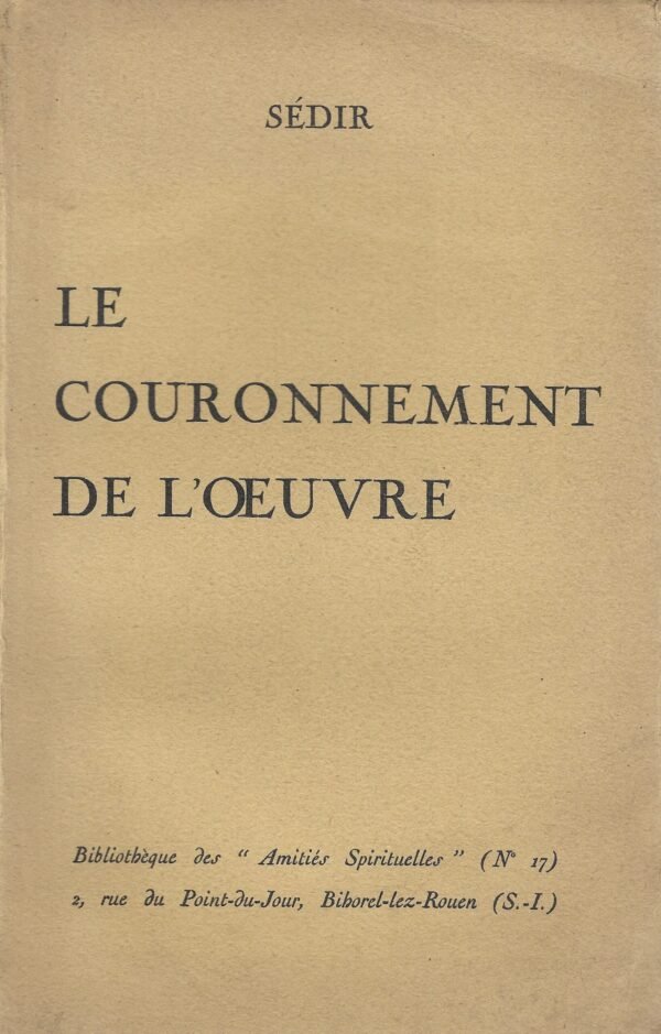 Le couronnement de l'oeuvre