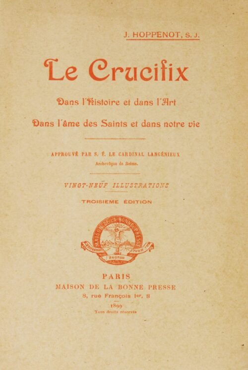 Le Crucifix dans l’histoire et dans l’art