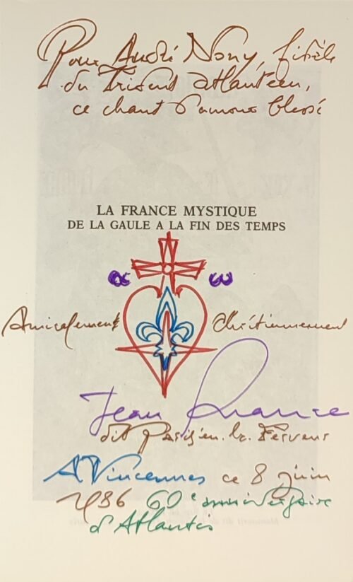 La France mystique de la Gaule à la fin des temps. Réflexions méta-historiques sur l'histoire de France