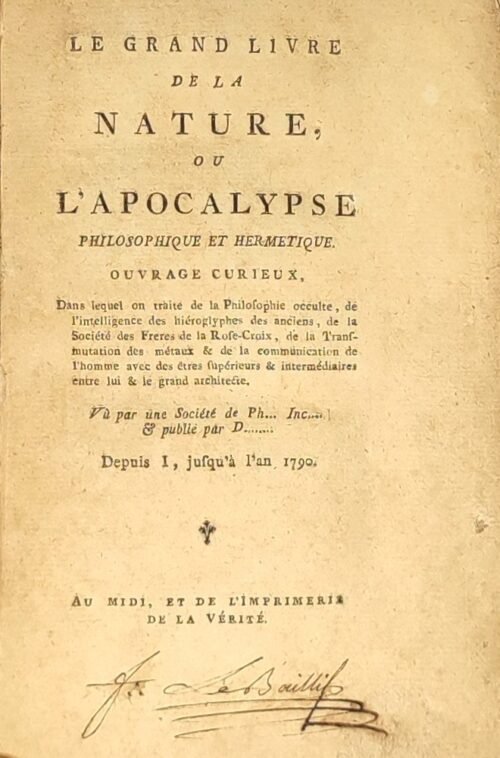 Le grand Livre de la Nature ou l’Apocalypse philosophique et hermétique