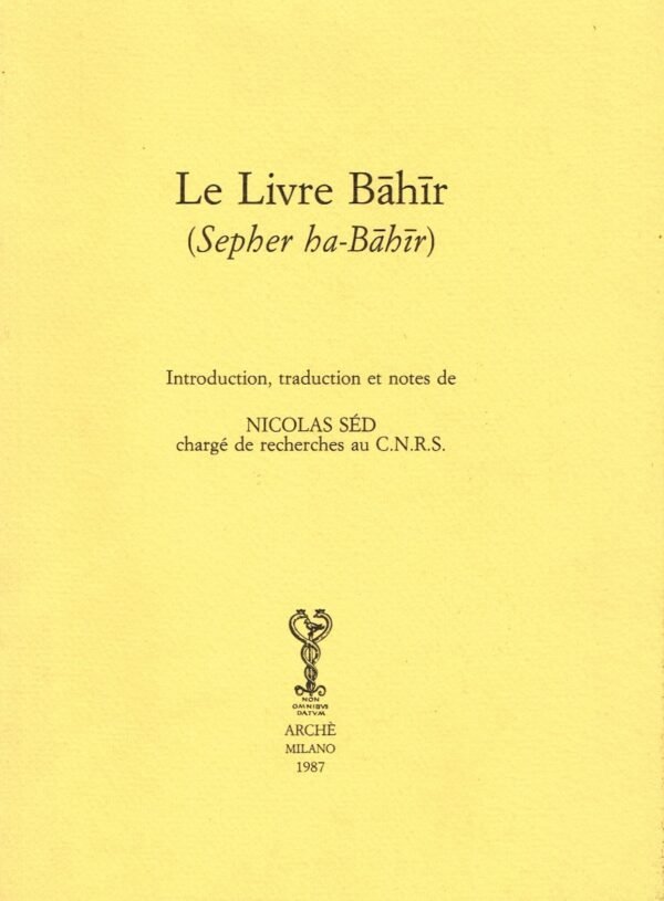 Le Livre Bahir (Sepher ha-Bâhîr)