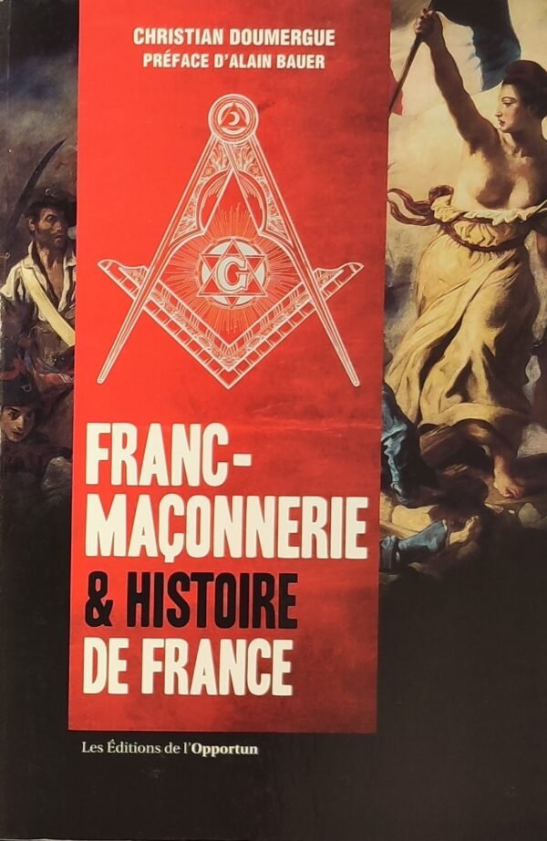 Franc-Maçonnerie et histoire de France