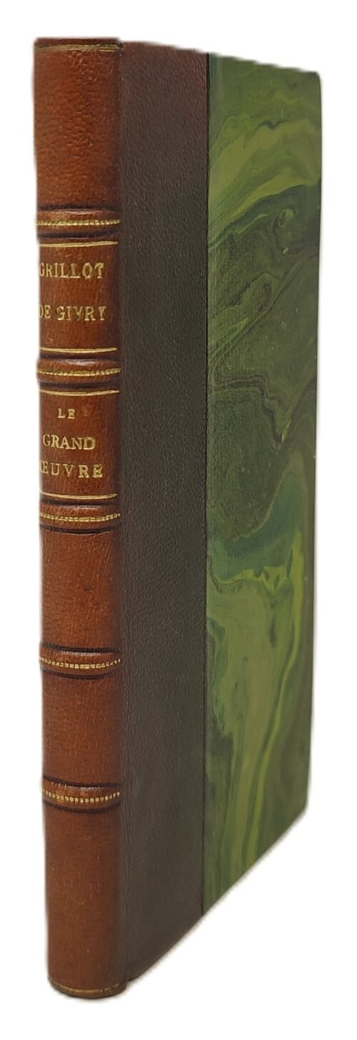 Le Grand Œuvre. XII méditations sur la voie ésotérique de l'Absolu