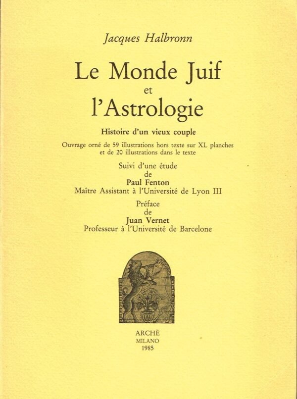 Le Monde Juif et l’Astrologie. Histoire d’un vieux couple.