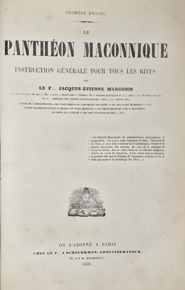 Le Panthéon Maçonnique. Instruction générale pour tous les rites