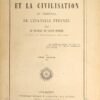 Le papisme et la civilisation au tribunal de l'Evangile Eternel...