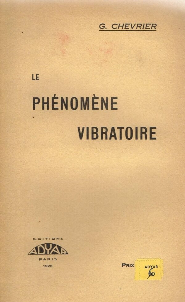 Le phénomène vibratoire
