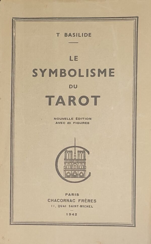 Le Symbolisme du Tarot