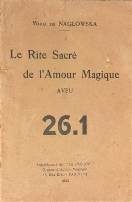 Le Rite Sacré de l'Amour Magique. Aveu 26.1.