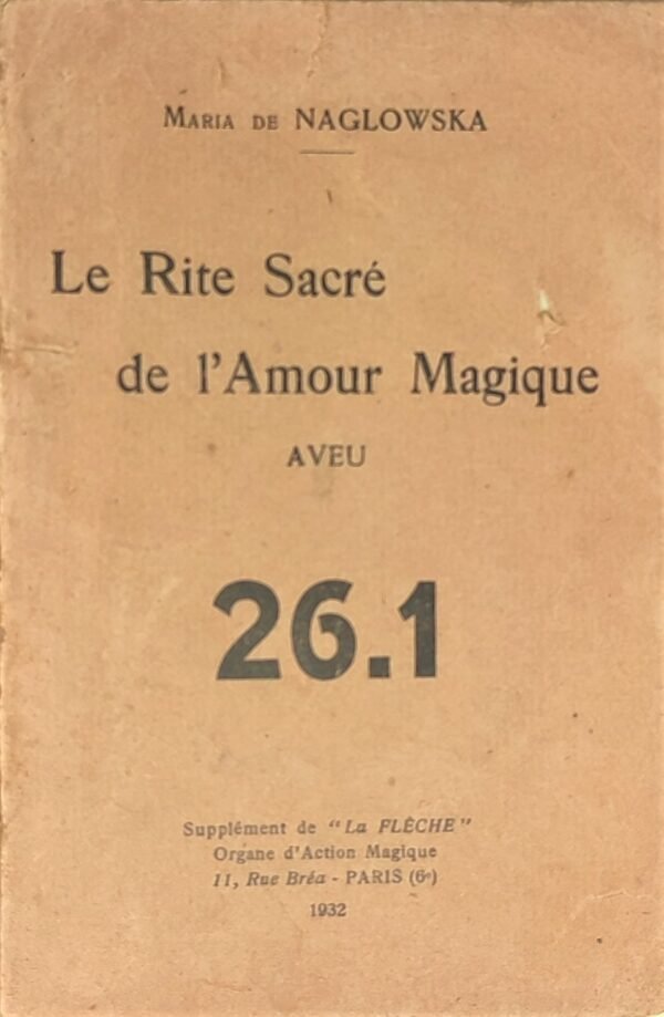 Le Rite Sacré de l'Amour Magique. Aveu 26.1.