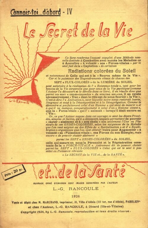 Le Secret de la Vie et… de la Santé. Pourquoi nous sommes malades et comment nous guérir ?