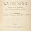 Katie King. Histoire de ses apparitions d'après les documents anglais par un adepte. Avec une préface de M. Gabriel Delaane