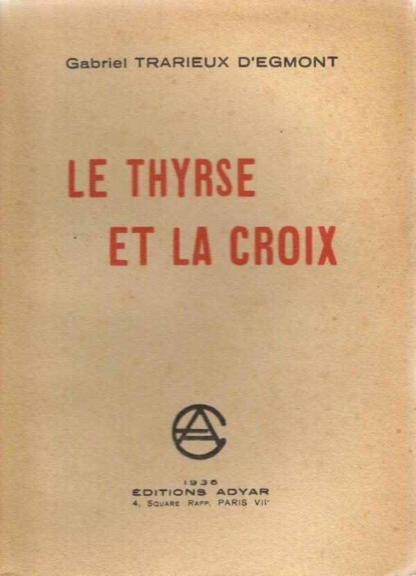 Le Thyrse et la Croix