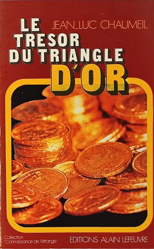 Le Trésor du Triangle d’or