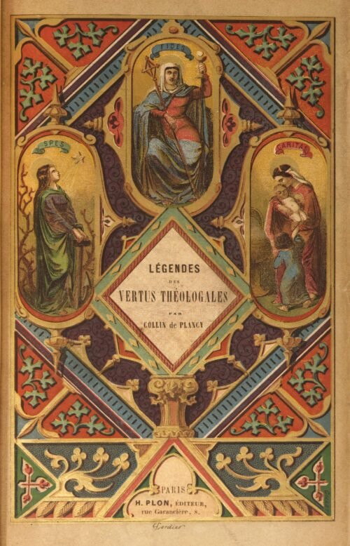 Légendes des vertus théologales et des vertus cardinales