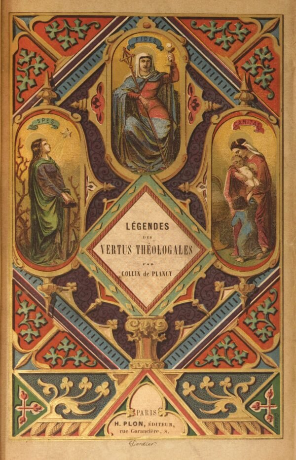 Légendes des vertus théologales et des vertus cardinales