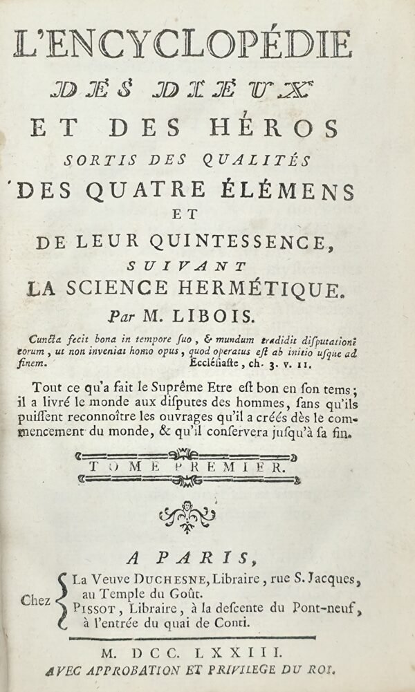 L’Encyclopédie des Dieux et des Héros sortis des qualités des quatre Elémens...