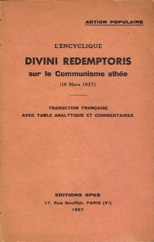 L’Encyclopédie Divini Redemptoris sur le Communisme athée (19 mars 1937) ...