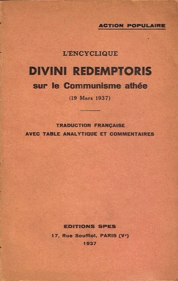 L’Encyclopédie Divini Redemptoris sur le Communisme athée (19 mars 1937) ...