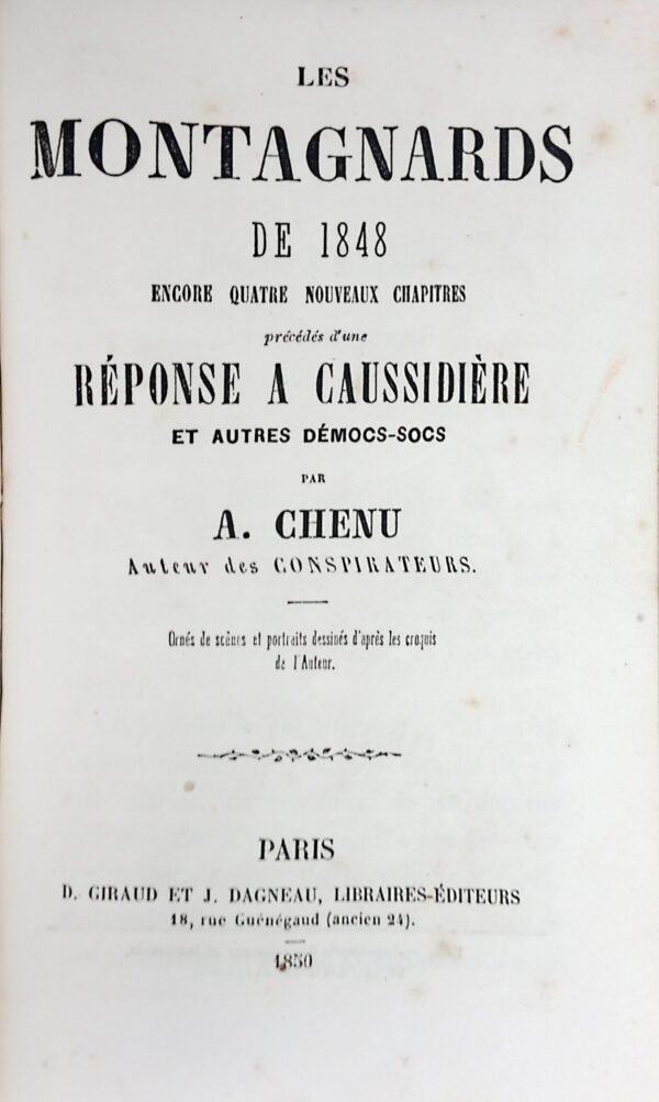 Les Conspirateurs. Les sociétés secrètes... Les Montagnards de 1848...