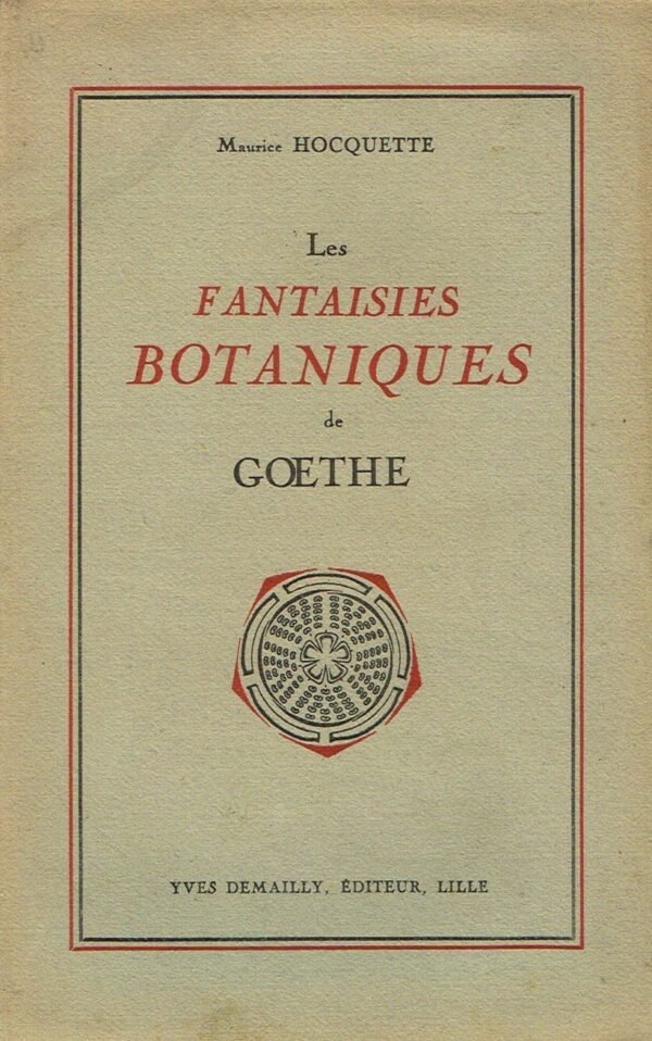Les Fantaisies Botaniques de Goethe