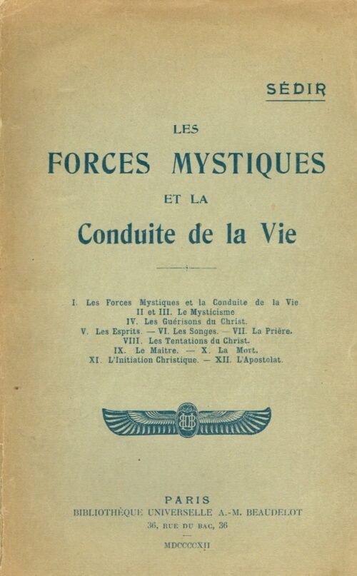 Les Forces Mystiques et la Conduite de la vie