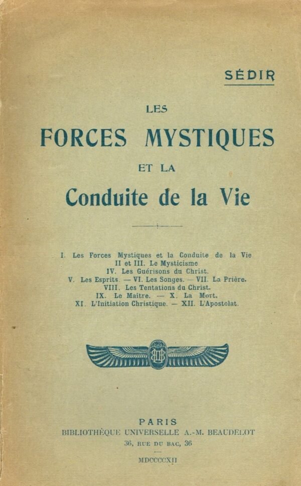 Les Forces Mystiques et la Conduite de la vie