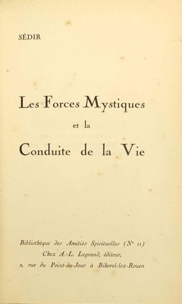 Les forces mystiques et la conduite de la vie