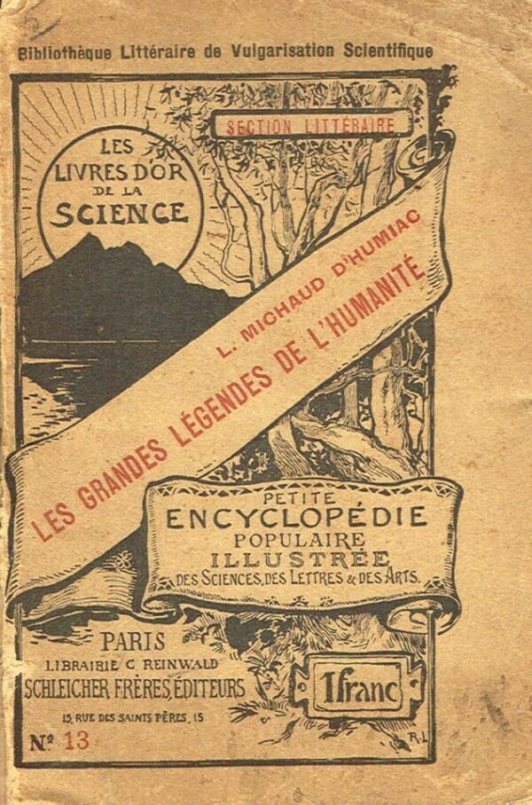Les grandes légendes de l’humanité
