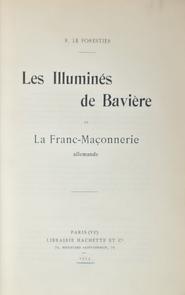 Les Illuminés de Bavière et la Franc-Maçonnerie allemande