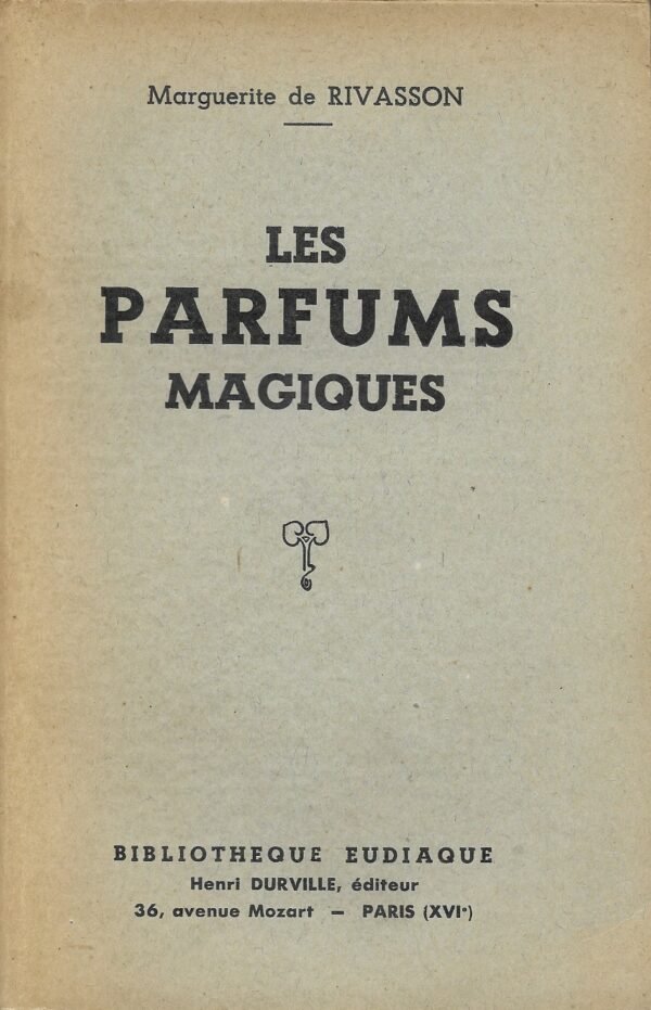 Les parfums magiques