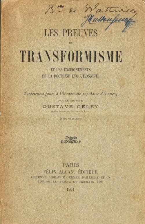 Les preuves du transformisme et les enseignements de la doctrine évolutionniste...