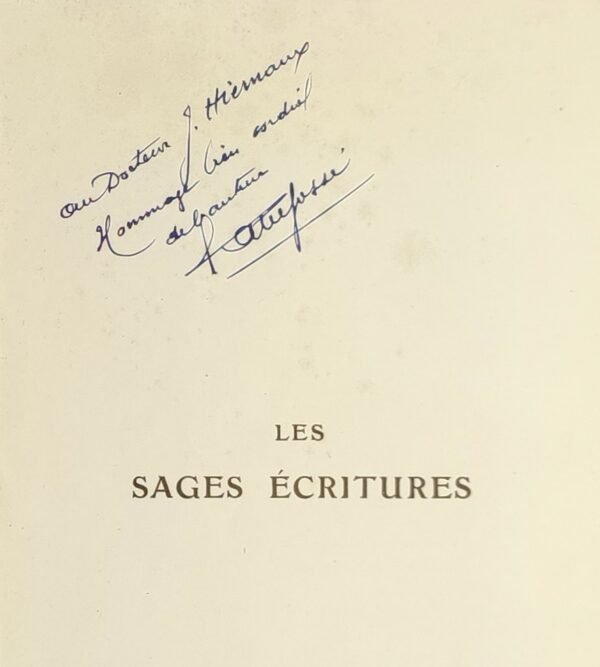 Les sages écritures. Essai sur la philosophie et les origines de l’écriture