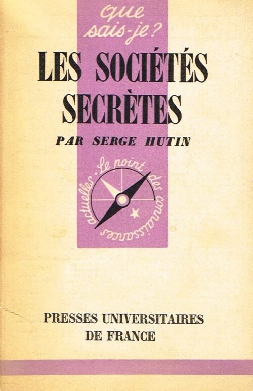 Les Sociétés Secrètes