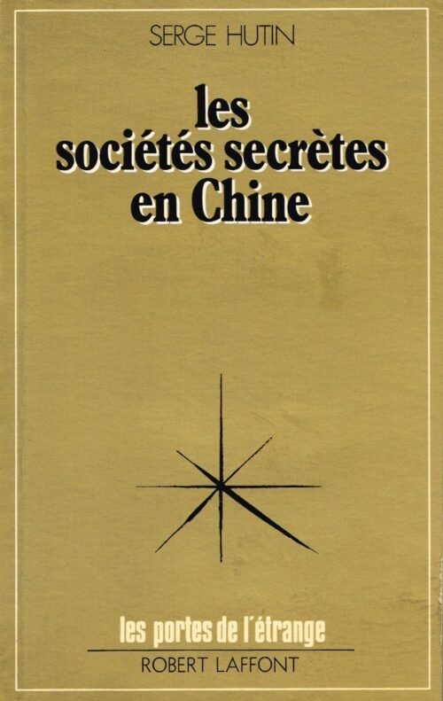 Les sociétés secrètes en Chine