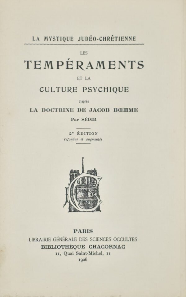 Les Tempéraments et la culture psychique d'après la doctrine de Jacob Boehme