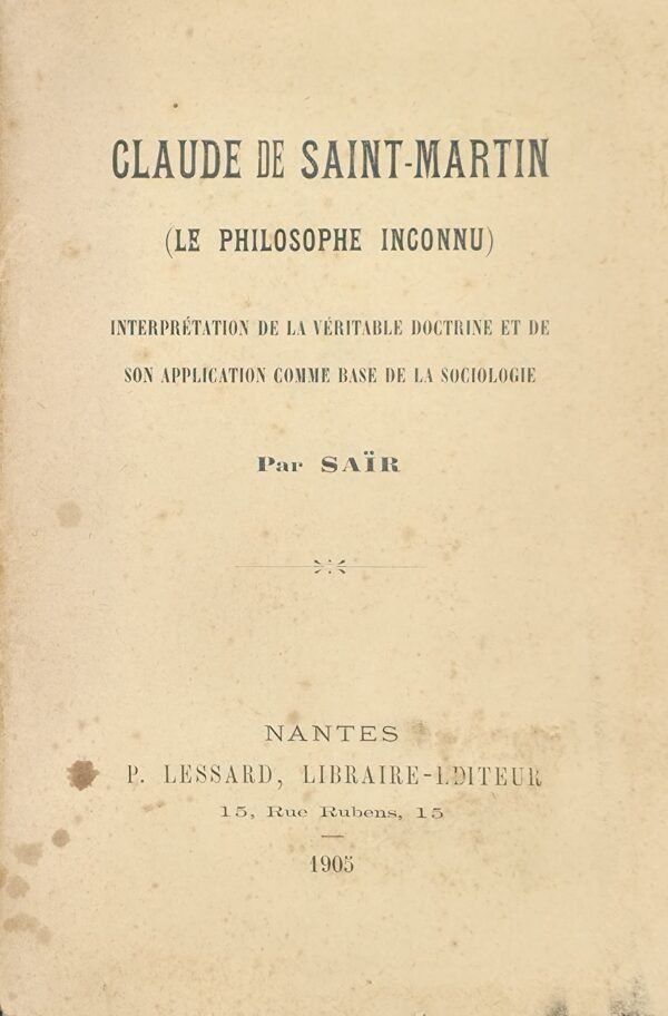 Claude De Saint-Martin (Le philosophe Inconnu)