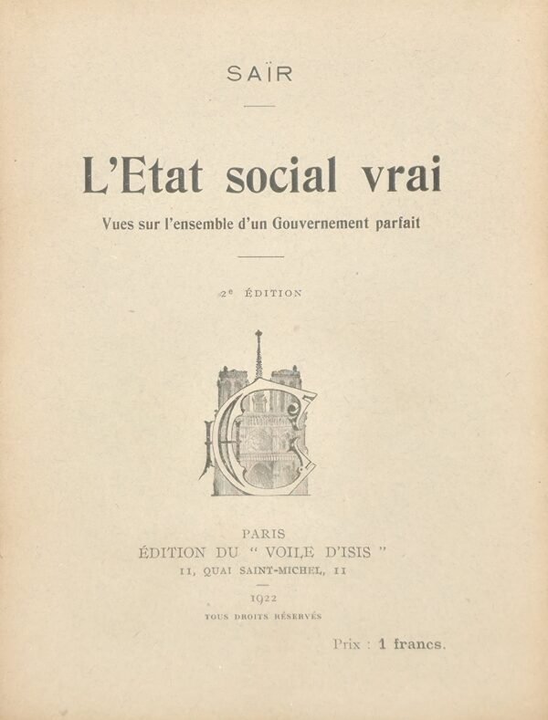 L’Etat social vrai. Vues sur l’ensemble d’un Gouvernement parfait