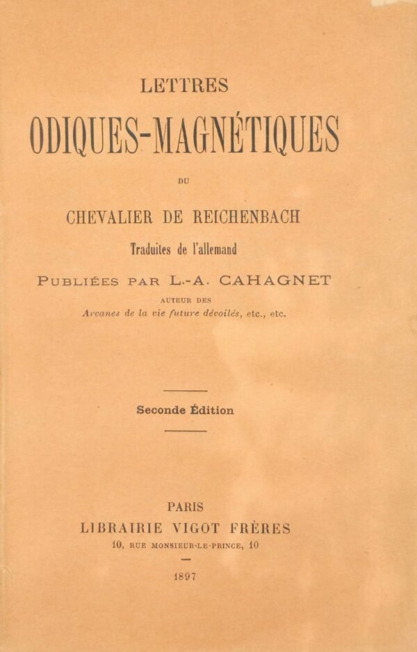 Lettres Odiques-Magnétiques du chevalier de Reichenbach
