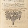 Lettres pour et contre la fameuse question si les Solitaires, appelez Thérapeuthes, dont a parlé Philon le Juif, étoient...