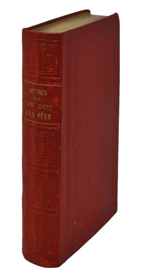 Lettres sur les contes de fées attribuées à Perrault et sur l'origine de la féerie...