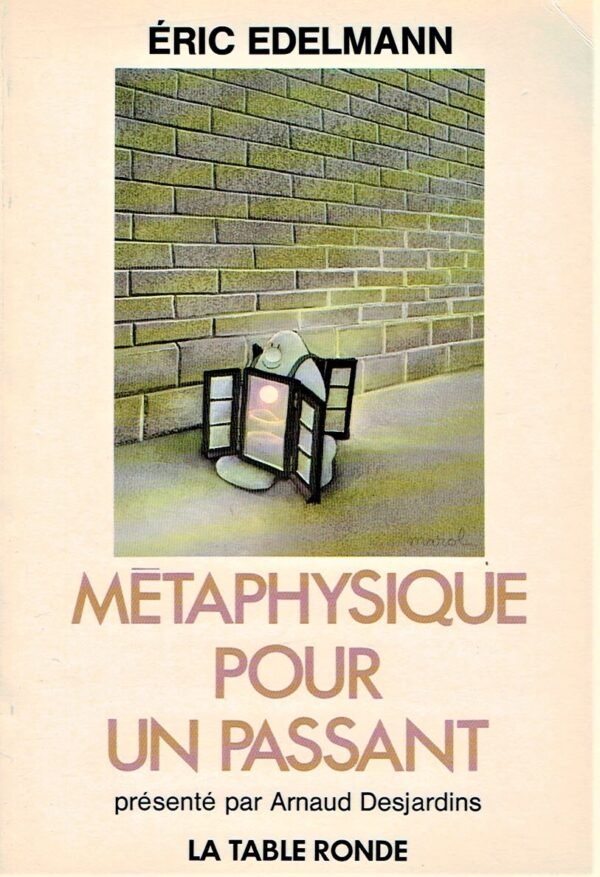 Métaphysique pour un passant