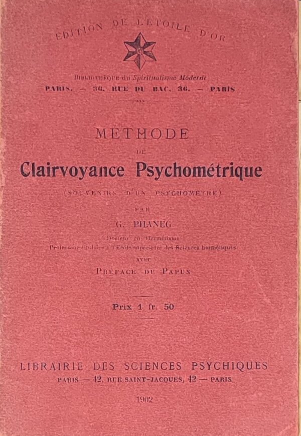 Méthode de clairvoyance psychométrique (Souvenirs d'un Psychomètre)