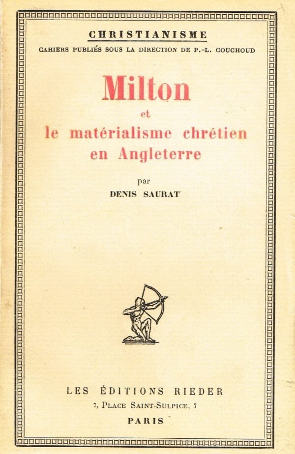 Milton et le Matérialisme Chrétien en Angleterre